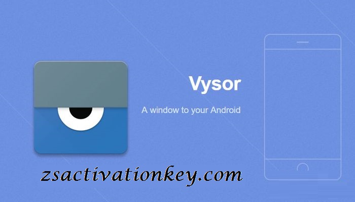 Vysor Pro Crack
